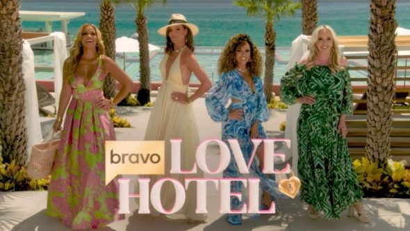 Love Hotel TV Show on Bravo: canceled or renewed?