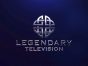 Legendary Television TV Shows: canceled or renewed?