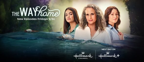 The Way Home TV show on Hallmark Channel: season 3 ratings (canceled or renewed?)