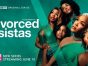 Tyler Perry's Divorced Sistas TV Show on BET+: canceled or renewed?