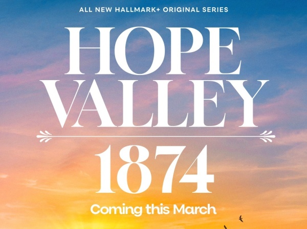 Hope Valley: 1874: Hallmark Orders When Calls the Heart Prequel Series