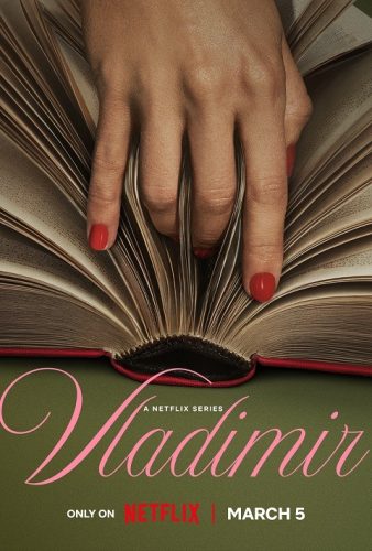 Vladimir TV Show on Netflix: canceled or renewed?