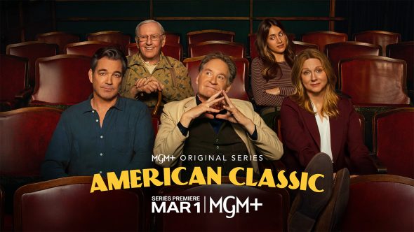 American Classic TV Show on MGM+: canceled or renewed?