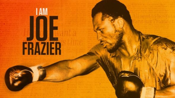 I Am Joe Frazier TV Show on CW: canceled or renewed?