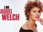 I Am Raquel Welch TV Show on CW