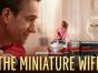 The Miniature Wife TV Show on Peacock: canceled or renewed?