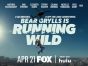 Bear Grylls Is Running Wild TV show on FOX: season 1 ratings (cancel or renew for season 2?)