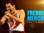 Freddie Mercury: The Final Act TV Show on The CW
