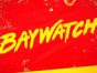 Baywatch TV Show on FOX: canceled or renewed?