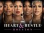 Heart & Hustle: Houston TV Show on OWN: canceled or renewed?