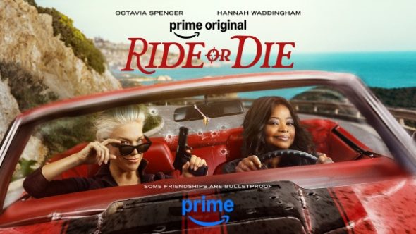 Ride or Die TV Show on Prime Video: canceled or renewed?
