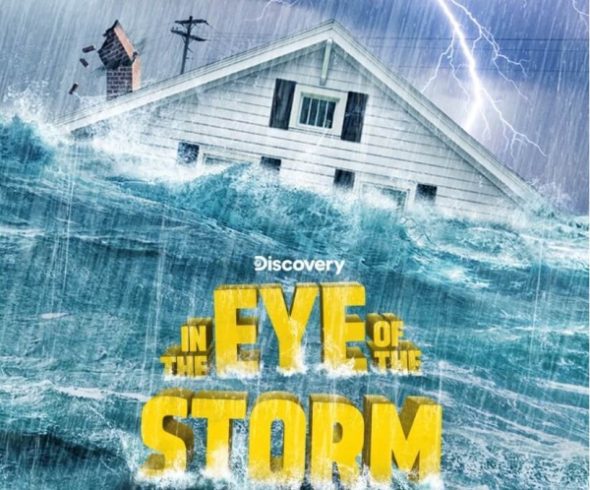In the Eye of the Storm TV Show on Disovery Channel: canceled or renewed?
