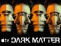 Dark Matter TV Show on Apple TV: canceled or renewed?